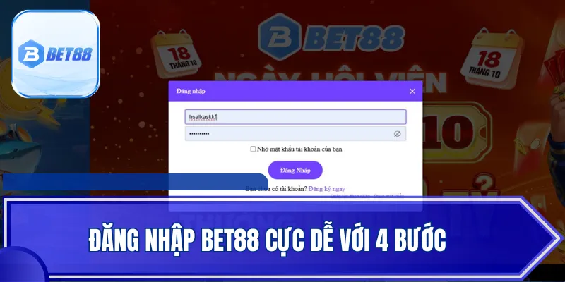 Đăng nhập BET88 cực dễ với 4 bước